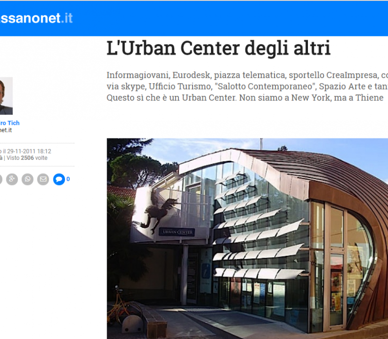 L’Urban Center degli altri – Bassanonet