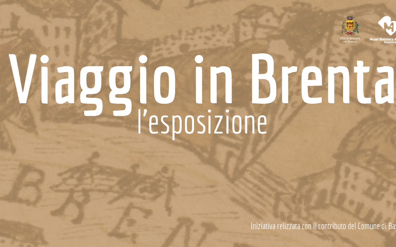 Viaggio in Brenta | l’esposizione